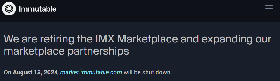 IMX Marketplace closure announcement. Source: Immutable